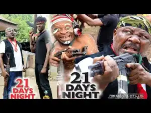 21 Days Night Season 1 - Sam Dede| 2019 Nollywood Movie